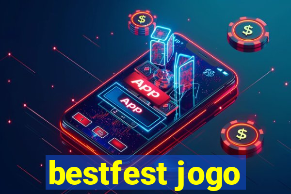 bestfest jogo